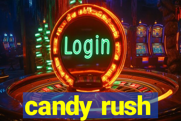 candy rush